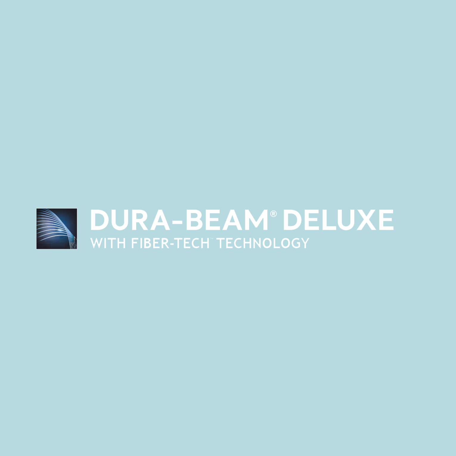 Dura-Beam Deluxe
